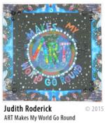 BA15: Roderick, Judith- ART Makes My World Go Roun